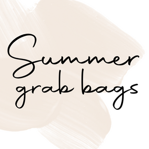 Summer Grab Bags • HUGE SAVINGS